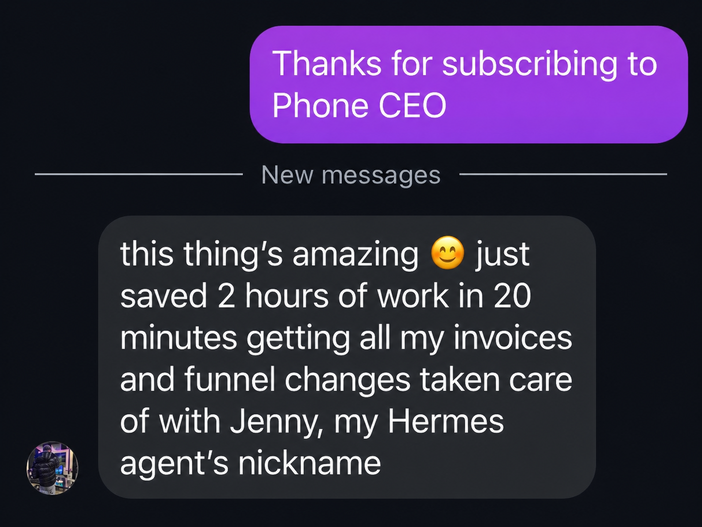 Customer message: saved 2 hours of work in 20 minutes on invoices and funnel changes